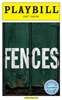 Fences Limited Edition Official Opening Night Playbill 